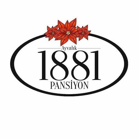 Ayvalik 1881 Pansiyon Екстериор снимка
